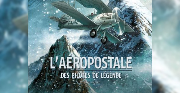 10 bandes dessinées "L'Aéropostale" à gagner chez 7BD