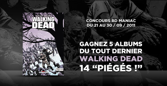 Walking Dead 14 – 5 Albums à gagner !